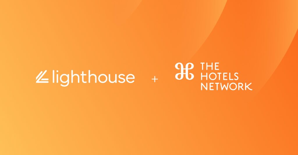 Lighthouse Acquires The Hotels Network to Add Hospitality Marketing Capabilities to Its Commercial Platform